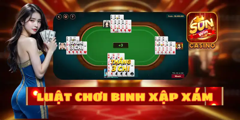 LUẬT CHƠI BINH XẬP XÁM